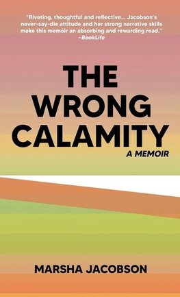 The Wrong Calamity