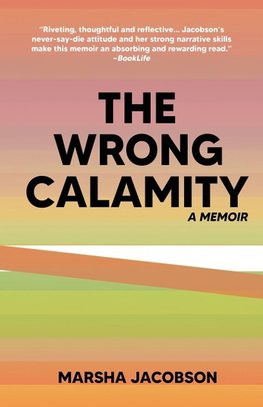 The Wrong Calamity