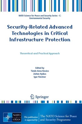 Security-Related Advanced Technologies in Critical Infrastructure Protection