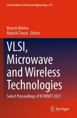 VLSI, Microwave and Wireless Technologies