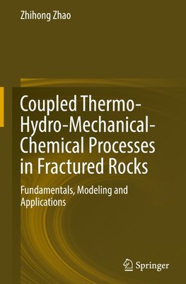 Coupled Thermo-Hydro-Mechanical-Chemical Processes in Fractured Rocks