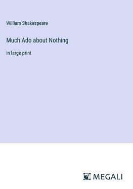 Much Ado about Nothing