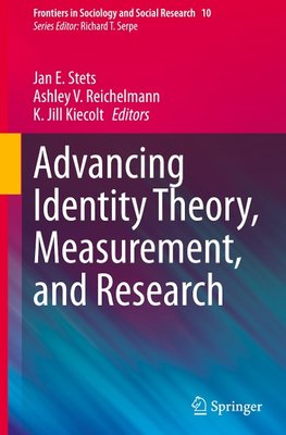 Advancing Identity Theory, Measurement, and Research