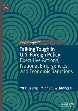 Talking Tough in U.S. Foreign Policy