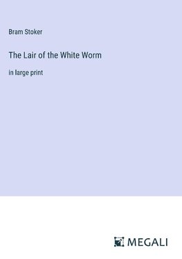 The Lair of the White Worm