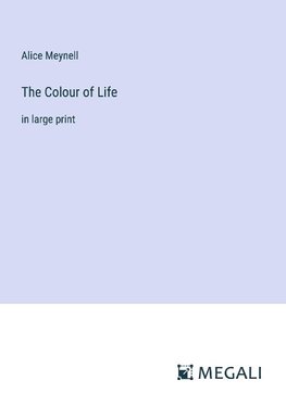 The Colour of Life