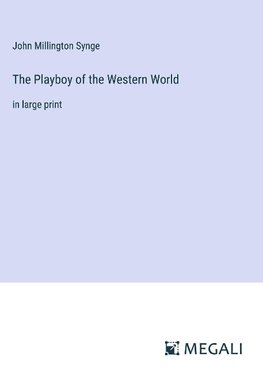 The Playboy of the Western World