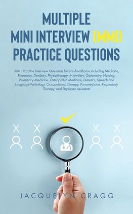 Multiple Mini Interview (MMI) Practice Questions