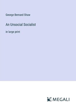 An Unsocial Socialist