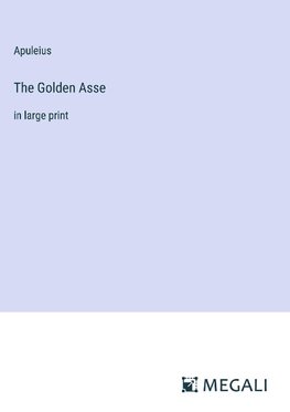 The Golden Asse