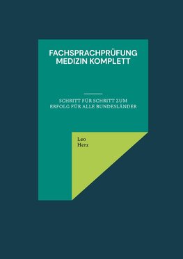 Fachsprachprüfung Medizin komplett