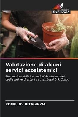 Valutazione di alcuni servizi ecosistemici