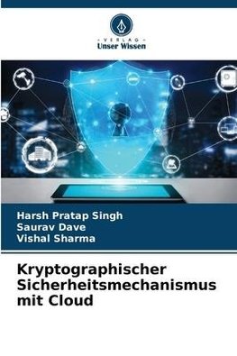 Kryptographischer Sicherheitsmechanismus mit Cloud