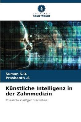 Künstliche Intelligenz in der Zahnmedizin