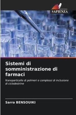 Sistemi di somministrazione di farmaci