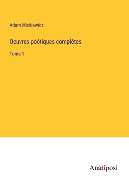 Oeuvres poétiques complètes