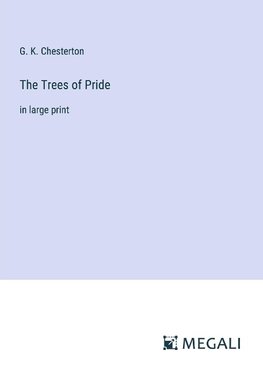 The Trees of Pride