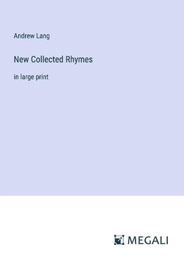 New Collected Rhymes