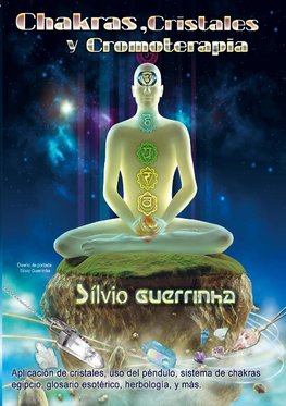 Chakras, Cristales y Cromoterapia