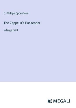 The Zeppelin's Passenger