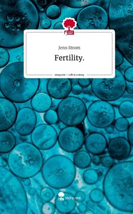 Fertility.. Life is a Story - story.one