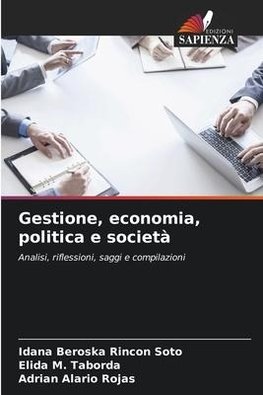 Gestione, economia, politica e società