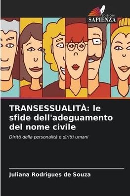 TRANSESSUALITÀ: le sfide dell'adeguamento del nome civile