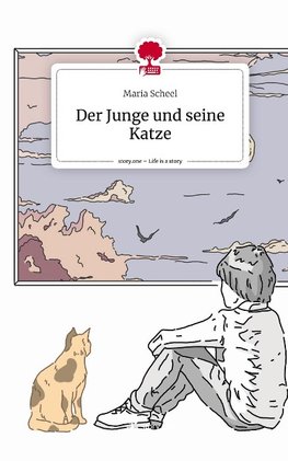 Der Junge und seine Katze. Life is a Story - story.one