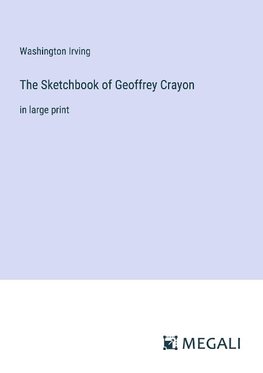 The Sketchbook of Geoffrey Crayon