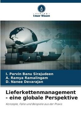 Lieferkettenmanagement - eine globale Perspektive