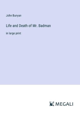 Life and Death of Mr. Badman