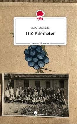 1110 Kilometer. Life is a Story - story.one