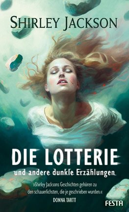 Die Lotterie - und andere dunkle Erzählungen