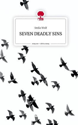 SEVEN DEADLY SINS. Life is a Story - story.one