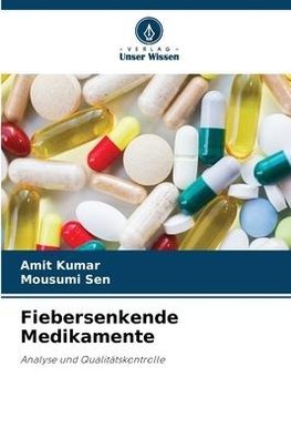 Fiebersenkende Medikamente