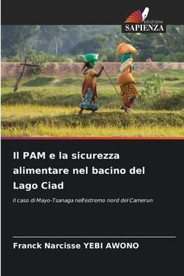 Il PAM e la sicurezza alimentare nel bacino del Lago Ciad