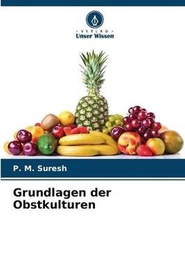 Grundlagen der Obstkulturen