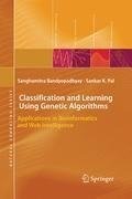 Classification and Learning Using Genetic Algorithms