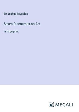 Seven Discourses on Art