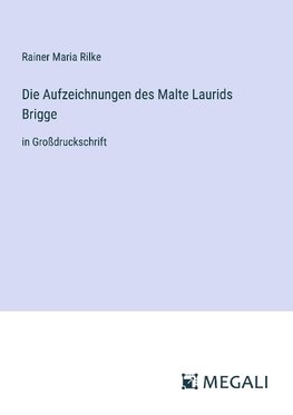 Die Aufzeichnungen des Malte Laurids Brigge