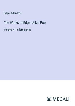 The Works of Edgar Allan Poe