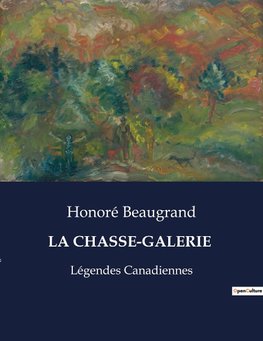 LA CHASSE-GALERIE