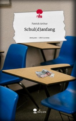 Schul(d)anfang. Life is a Story - story.one