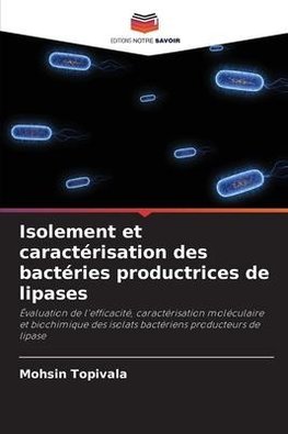 Isolement et caractérisation des bactéries productrices de lipases