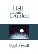 Hell und Dunkel