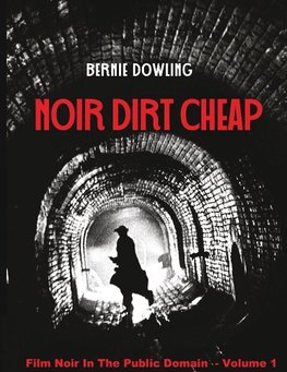 Noir dirt cheap