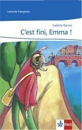 C'est fini, Emma!