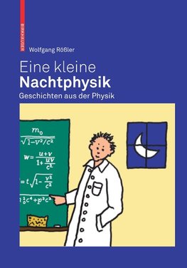 Eine kleine Nachtphysik