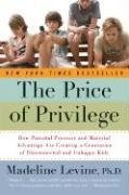 The Price of Privilege