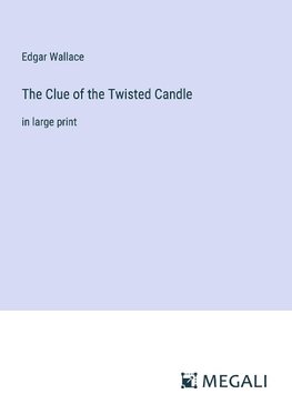 The Clue of the Twisted Candle